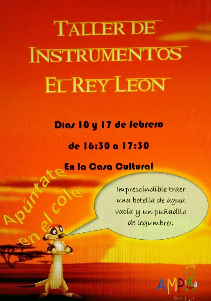 Imagen TALLERES DE INSTRUMENTOS EL REY LEÓN. CARNAVAL 2017